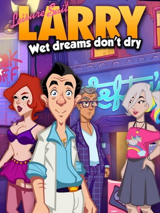 Copertina ufficiale del videogioco Leisure Suit Larry: Wet Dreams Don't Dry.