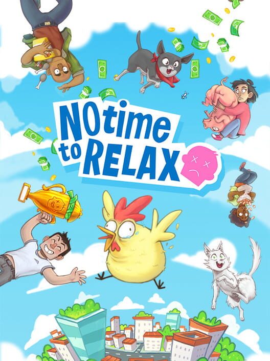 Copertina del videogioco No Time to Relax