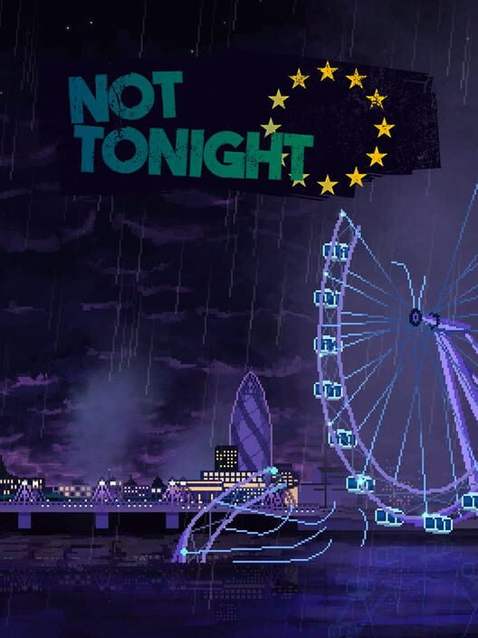 Copertina del videogioco Not Tonight