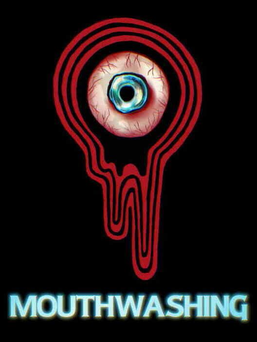 Copertina ufficiale del videogioco Mouthwashing.