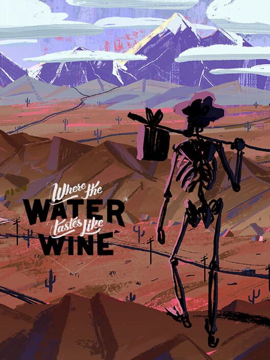 Copertina del videogioco Where the Water Tastes Like Wine.