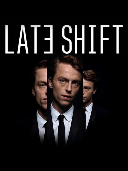 Copertina ufficiale del videogioco Late Shift.
