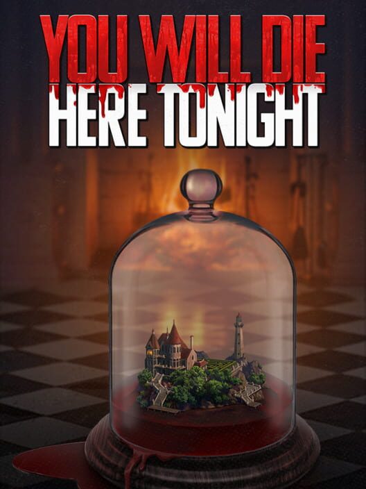 Copertina ufficiale del videogioco You Will Die Here Tonight