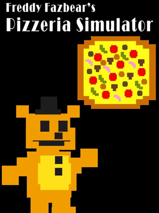 Copertina del videogioco Freddy Fazbear's Pizzeria Simulator.