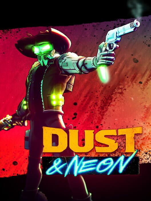 Copertina ufficiale del videogioco Dust & Neon.