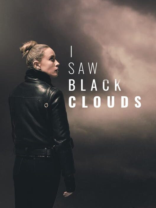 Copertina ufficiale del videogioco I Saw Black Clouds.