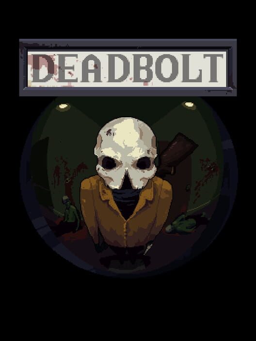 Copertina ufficiale del videogioco DEADBOLT.