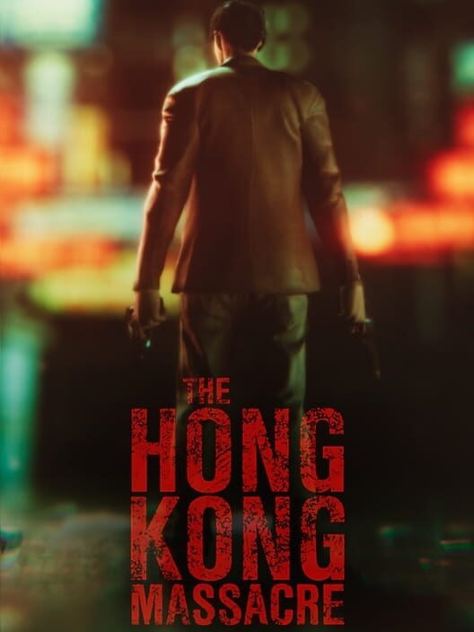 Copertina ufficiale del videogioco The Hong Kong Massacre