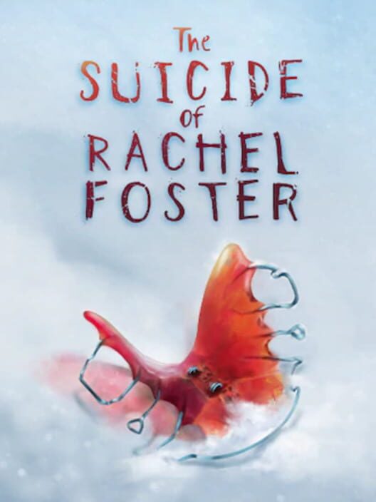 Copertina ufficiale del videogioco The Suicide of Rachel Foster.
