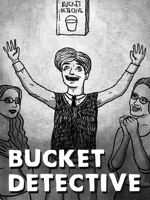 Copertina ufficiale del videogioco Bucket Detective