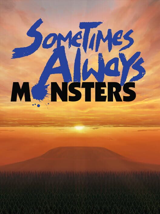 Copertina ufficiale del videogioco Sometimes Always Monsters