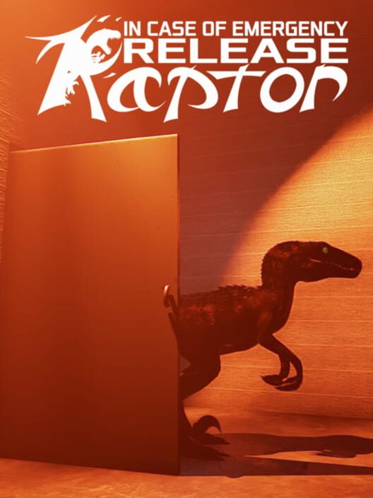 Copertina del videogioco In Case of Emergency, Release Raptor