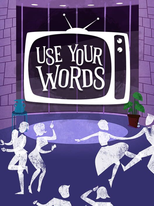 Immagine di copertina del videogioco Use Your Words