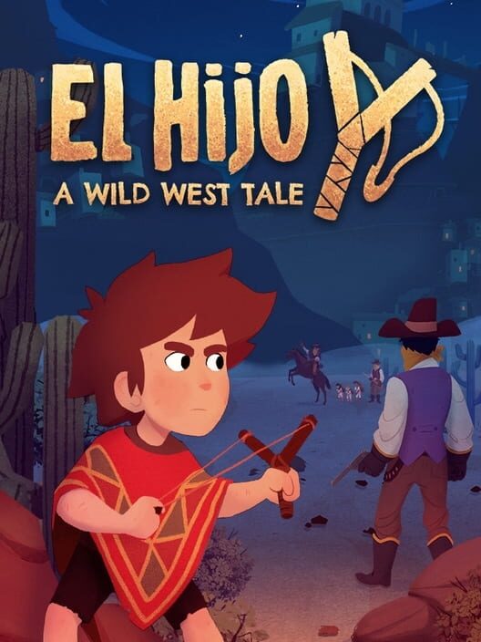 Copertina del videogioco El Hijo – A Wild West Tale