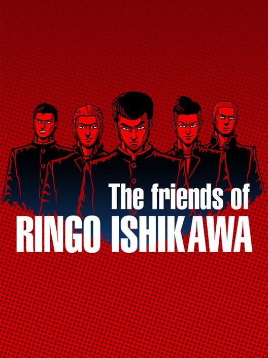 Immagine di copertina del videogioco The friends of Ringo Ishikawa