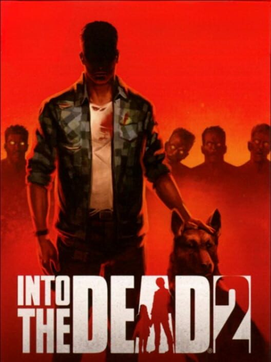 Copertina del videogioco Into the Dead 2