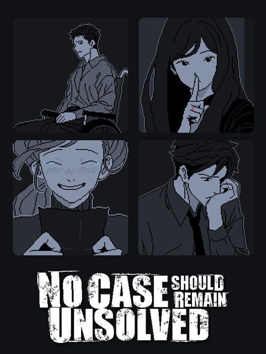 Copertina ufficiale del videogioco No Case Should Remain Unsolved.