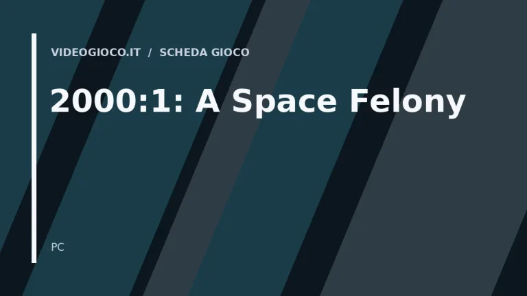 Visual grafico originale di Videogioco.it per il videogioco 2000:1: A Space Felony
