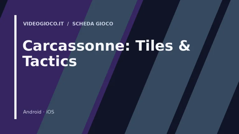 Visual grafico originale Videogioco.it per il gioco Carcassonne: Tiles & Tactics