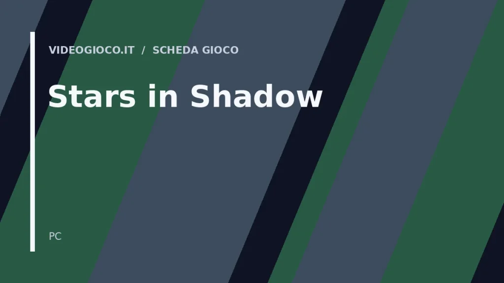 Copertina originale Videogioco.it del gioco Stars in Shadow