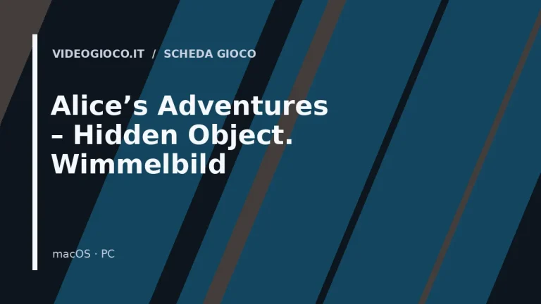 Copertina del gioco Alice’s Adventures – Hidden Object. Wimmelbild: visual grafico originale Videogioco.it