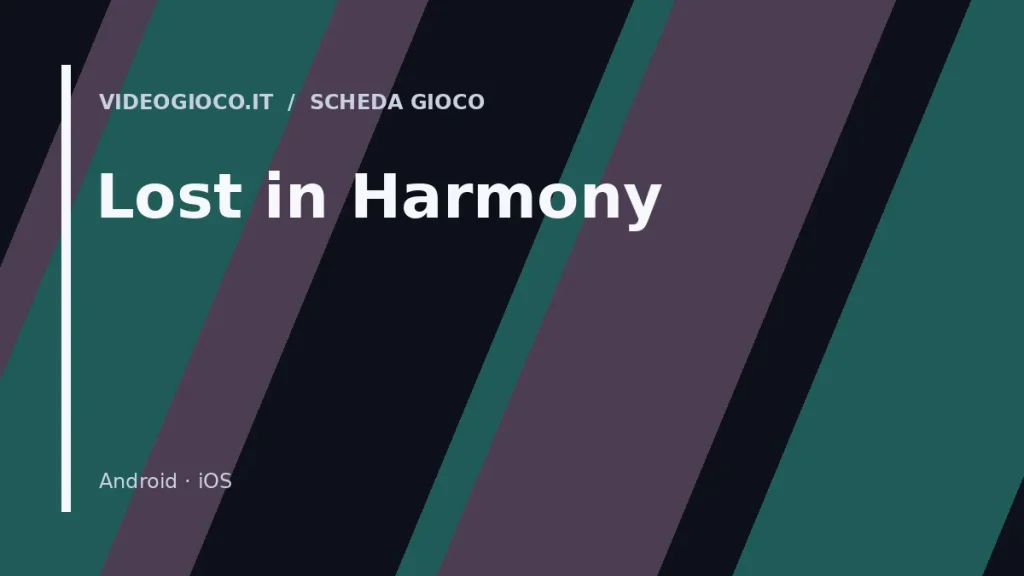 Visual grafico originale Videogioco.it associato al gioco Lost in Harmony