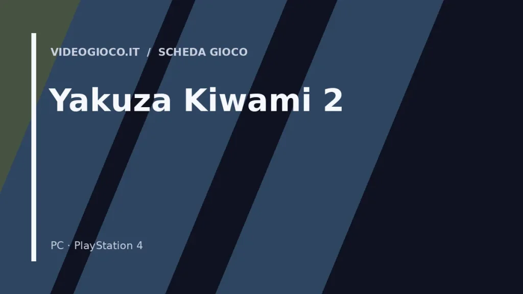 Visual grafica originale di Videogioco.it per il gioco Yakuza Kiwami 2