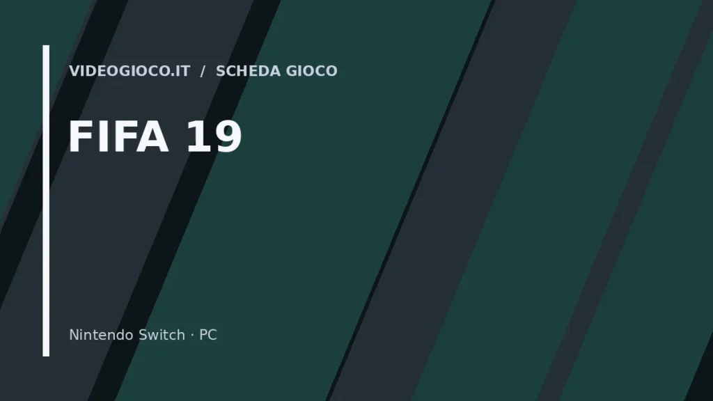 Visual grafico originale di Videogioco.it per FIFA 19