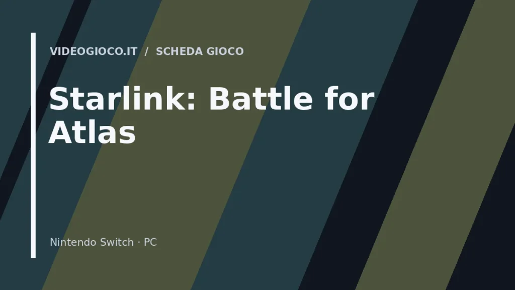 Visual grafico originale di Videogioco.it per Starlink: Battle for Atlas
