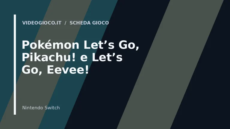 Copertina originale Videogioco.it per il videogioco Pokémon Let's Go, Pikachu! e Let's Go, Eevee!.
