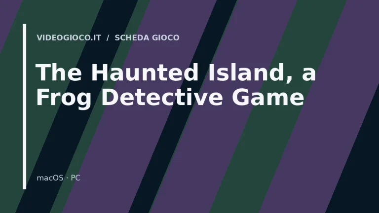 Visual grafico originale Videogioco.it per il gioco The Haunted Island, a Frog Detective Game