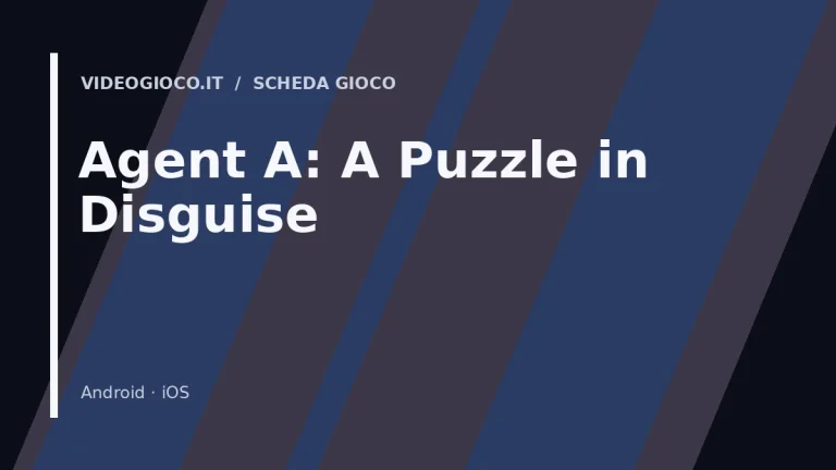 Visual grafico originale Videogioco.it per il gioco Agent A: A Puzzle in Disguise.