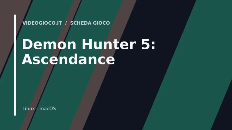 Visual grafico originale Videogioco.it utilizzato come copertina del gioco Demon Hunter 5: Ascendance