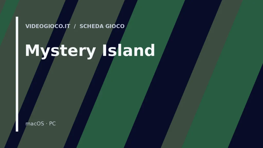 Visual grafica originale di proprietà di Videogioco.it per il videogioco Mystery Island.