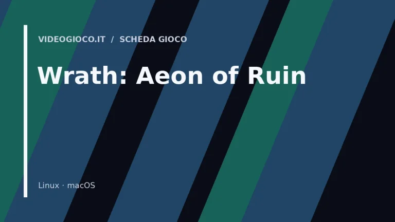 Visual grafico originale Videogioco.it per Wrath: Aeon of Ruin