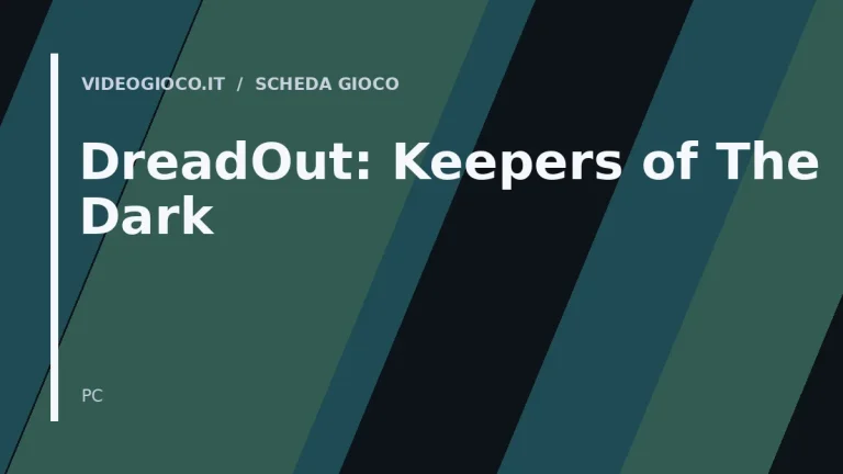 Copertina del gioco DreadOut: Keepers of The Dark: visual grafico originale di proprietà di Videogioco.it