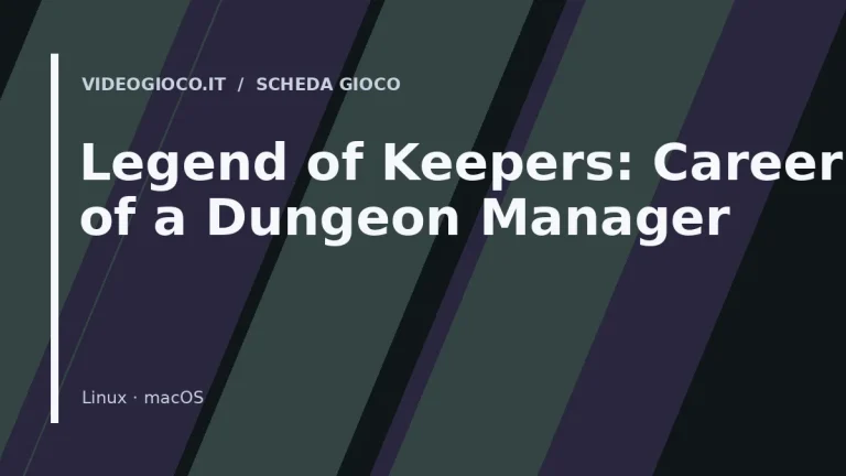 Copertina del gioco Legend of Keepers: Career of a Dungeon Manager con visual grafico originale Videogioco.it