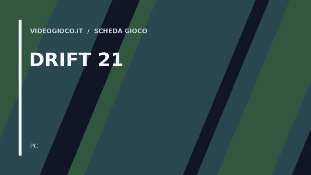 Visual grafico originale Videogioco.it per il videogioco DRIFT 21
