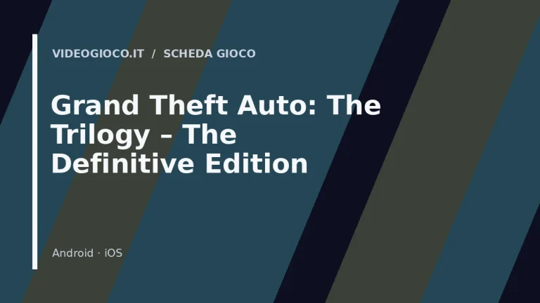 Visual grafico originale Videogioco.it per Grand Theft Auto: The Trilogy – The Definitive Edition