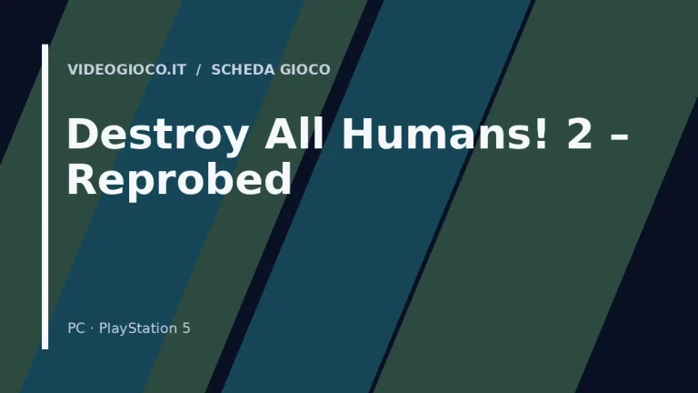 Copertina originale Videogioco.it per il videogioco Destroy All Humans! 2 – Reprobed.