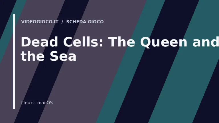Visual grafico originale Videogioco.it per la scheda del gioco Dead Cells: The Queen and the Sea.