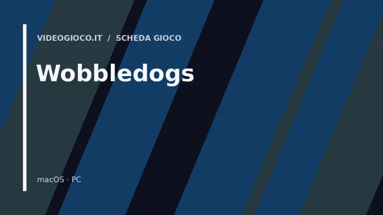 Visual grafico originale Videogioco.it dedicato al gioco Wobbledogs.
