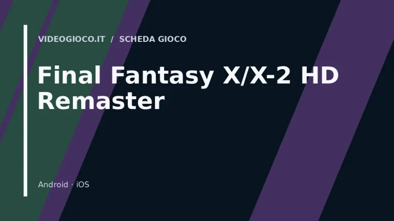 Visual grafico originale di Videogioco.it per il gioco Final Fantasy X/X-2 HD Remaster