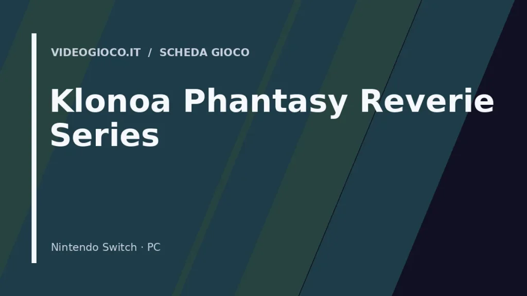 Visual grafico originale Videogioco.it per Klonoa Phantasy Reverie Series