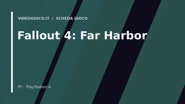 Copertina del videogioco Fallout 4: Far Harbor, visual grafico originale Videogioco.it