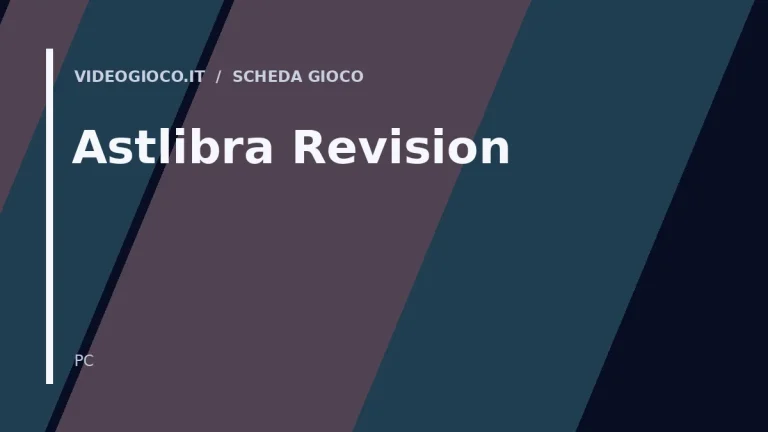 Visual grafico originale Videogioco.it per il gioco Astlibra Revision