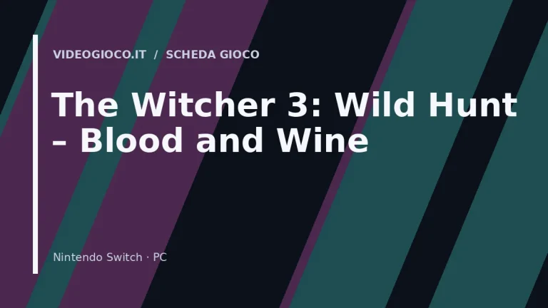 Copertina del videogioco The Witcher 3: Wild Hunt – Blood and Wine, visual grafico originale Videogioco.it