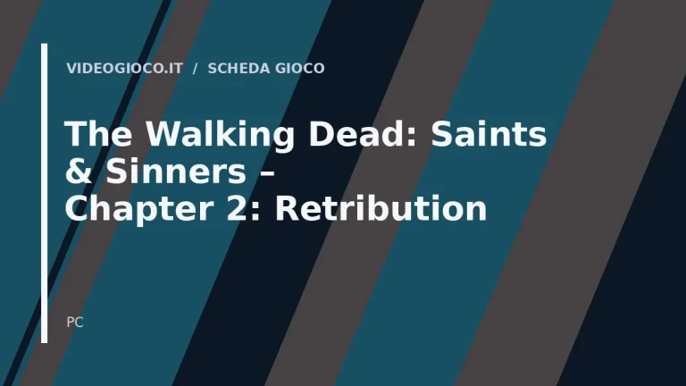 Visual grafico originale Videogioco.it dedicato a The Walking Dead: Saints & Sinners – Chapter 2: Retribution