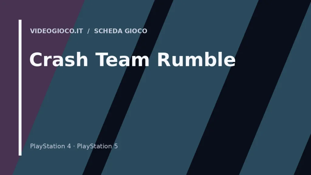Visual di copertina originale Videogioco.it per Crash Team Rumble