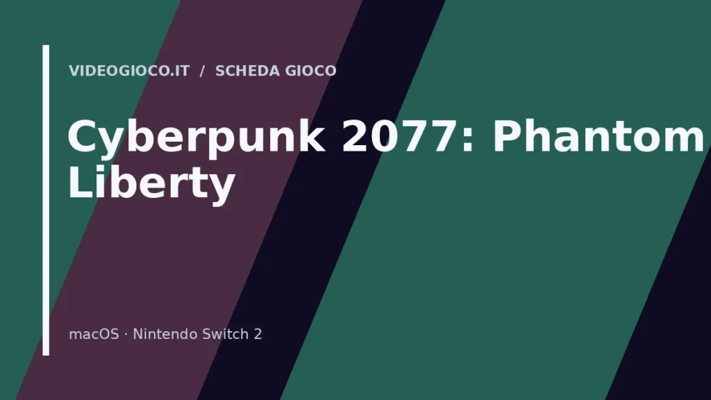 Copertina di Cyberpunk 2077: Phantom Liberty con visual grafico originale Videogioco.it